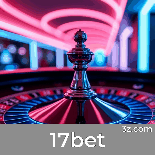 17bet: Seu Cassino Online Seguro e Profissional